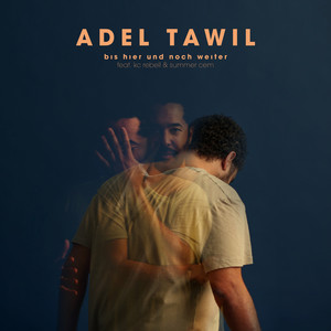 Bis hier und noch weiter(Feat. KC Rebell & Summer Cem)