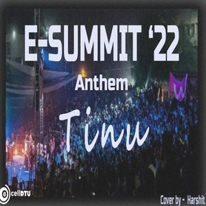 E-Summit '22 Anthem