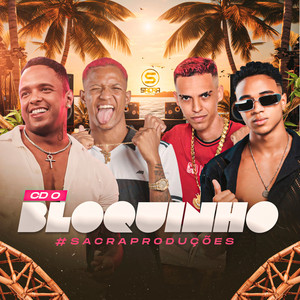 CD o Bloquinho #sacraproducoes (Explicit)