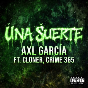 Una Suerte (Explicit)