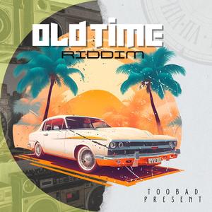 Old Time Riddim