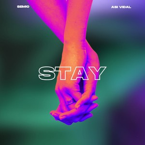 Stay