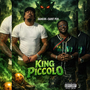 King Piccolo (feat. Dano3k)