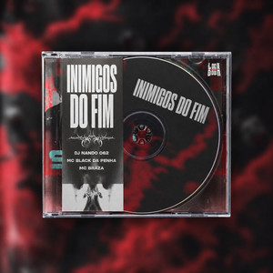 Inimigos do Fim (Explicit)