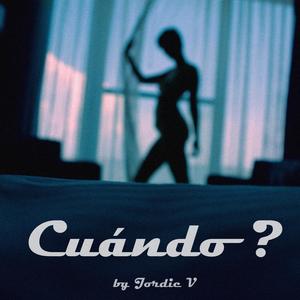 Cuándo? (Explicit)