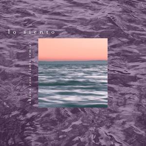 LO SIENTO (LANRE REMIX)