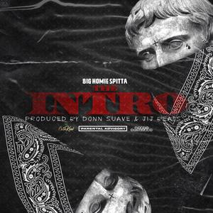 The Intro (Explicit)