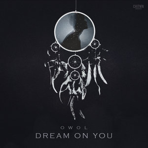 Owol 1st Single `DREAM ON YOU`