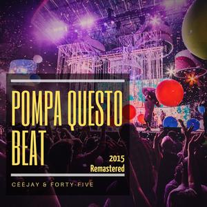 Pompa Questo Beat (Remaster)