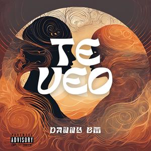 TE VEO (Explicit)