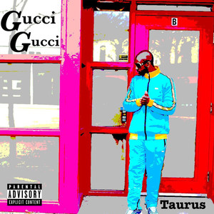 Gucci Gucci