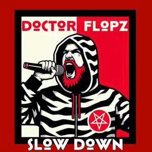 Slow Down (Explicit)