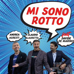 Mi sono rotto (clean version)