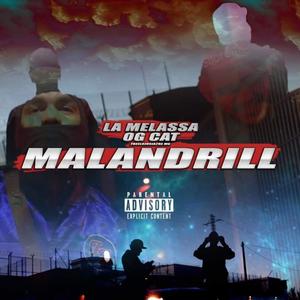 Malandrill (feat. La melassa)