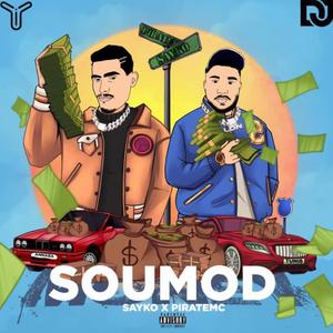 Soumod (feat. Piratemc) (Explicit)