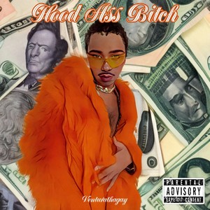 Hood Ass ***** (Explicit)