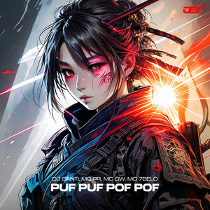 DjSanti - Puf Puf Pof Pof (Explicit)