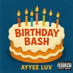 Birthday Bash (Explicit)
