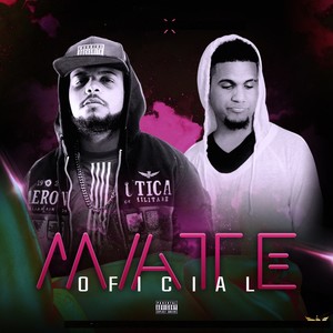 Mate Oficial (Explicit)