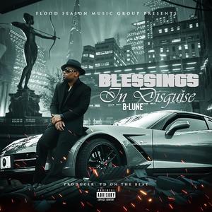 Blessings In Disguise (feat. Kalista Lewis) [Explicit]