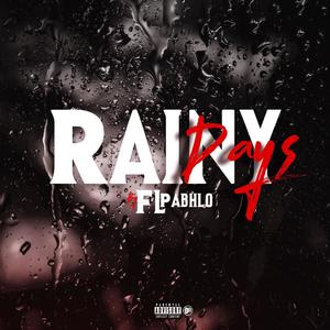 Rainy Days (Explicit)