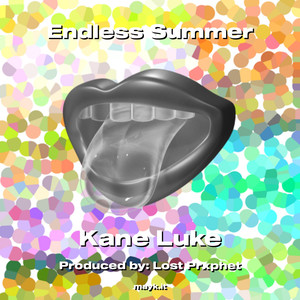 Endless Summer (Explicit)