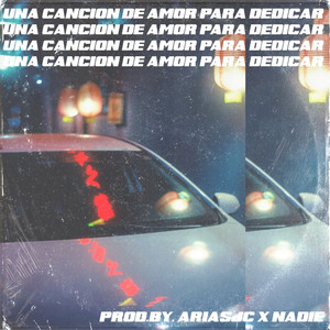 Una Cancion de Amor para Dedicar