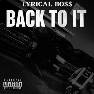 Back To It (feat. Rj Lamont) (Explicit)