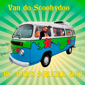 Van do Scoobydoo (Explicit)