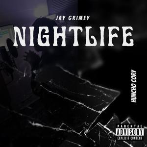 NightLife (feat. Huncho Cory) [Explicit]