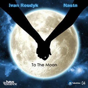 To The Moon (Original Mix)