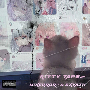 Kitty Tape (Explicit)