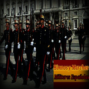 Himnos y Marchas Militares Españolas