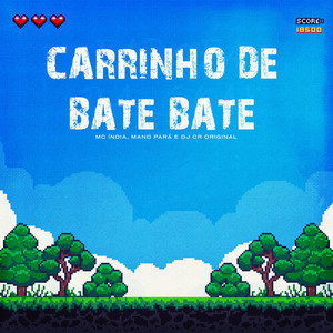Carrinho De Bate Bate (Explicit)