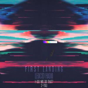 First Landing (Explicit)