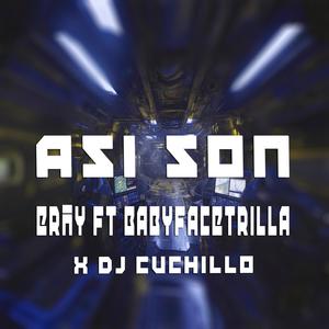 Asi son (feat. Babyfacetrilla)