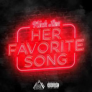 Her Favorite Song (Explicit)