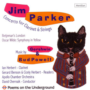 Jim Parker: Clarinet Concerto / Betjeman's London's etc.