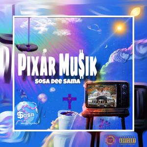 Pixar Musik (Explicit)