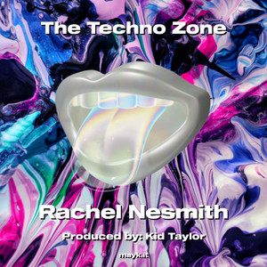 Rachel Nesmith - The Techno Zone