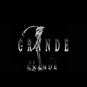 GRANDE EH GRANDE