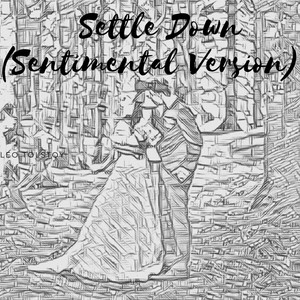 Settle Down (Sentimental Version)