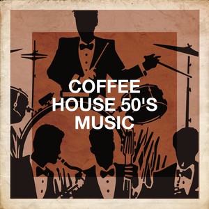 Coffee House 50's Music