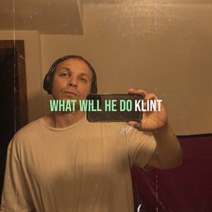What Will He Do (Explicit)