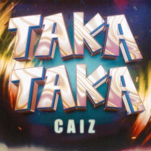 Taka Taka (Explicit)