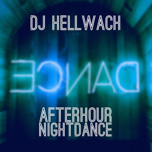 Afterhour Nightdance (Chillmix)