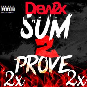 Sum To Prove (Explicit)