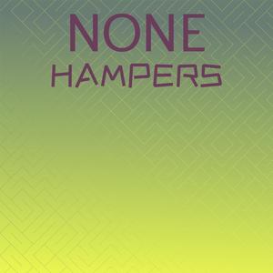 None Hampers