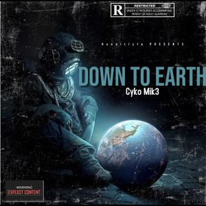 Down To Earth (Explicit)