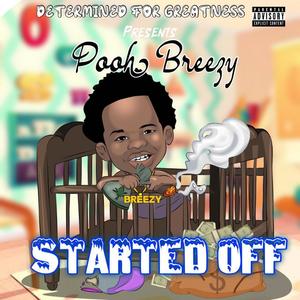 Started Off (Explicit)